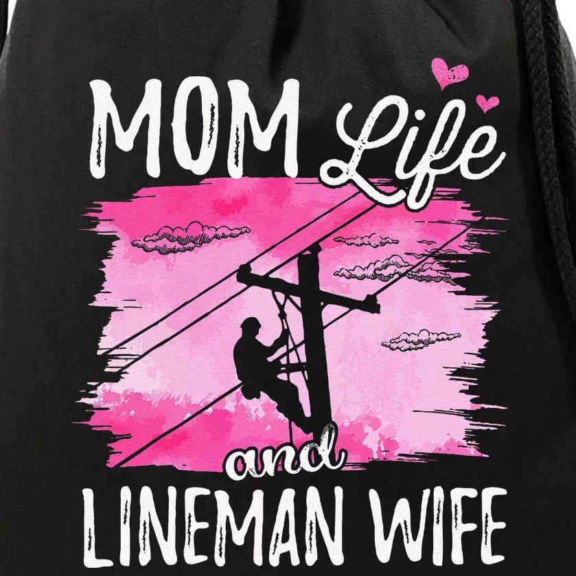 Women Mom Life And Lineman Wife Husband Electric Cable Drawstring Bag