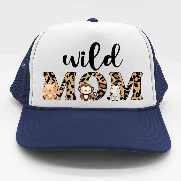 Wild Mom Leopard Zoo Theme Birthday Animal Safari Jungle Animal Trucker Hat