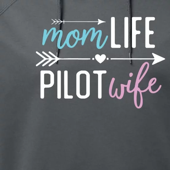 Womens Mom Life Pilot Wife Gift For Girlfriend Wife Performance Fleece Hoodie