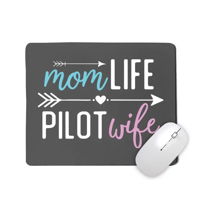 Womens Mom Life Pilot Wife Gift For Girlfriend Wife Mousepad