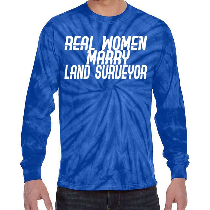 Wo Marry Land Surveyor Gift Tie-Dye Long Sleeve Shirt