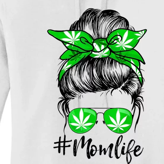 Weed Mom Life Smoker Pot Leaf Cannabis Marijuana Stoner 420 Women's Pullover Hoodie