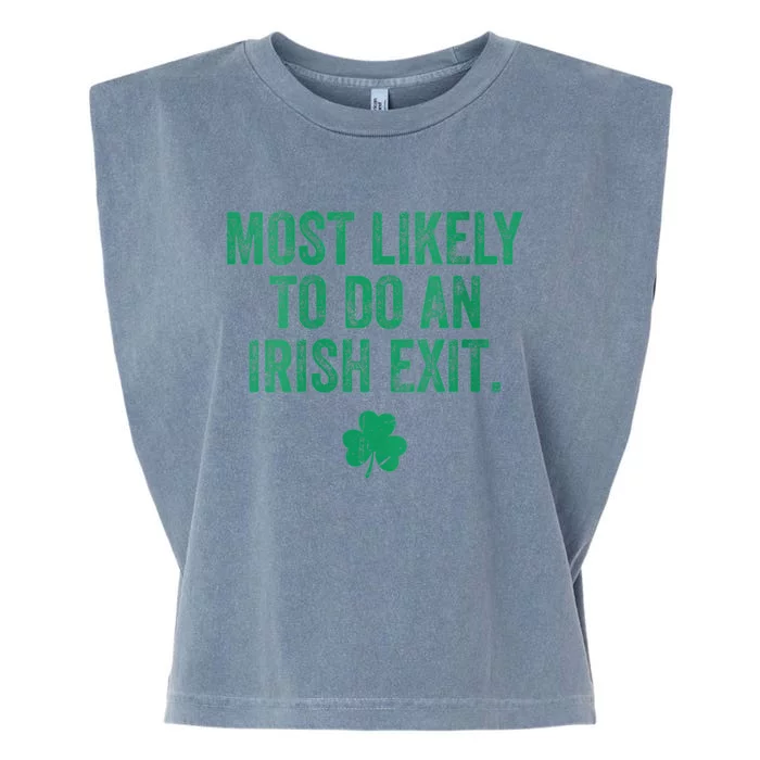 Womens Most Likely To Do An Irish Exit Garment-Dyed Women's Muscle Tee