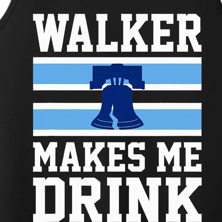 Walker Makes Me Drink Performance Tank