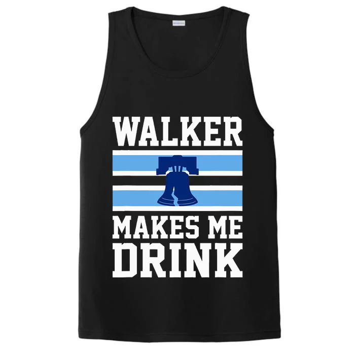 Walker Makes Me Drink Performance Tank