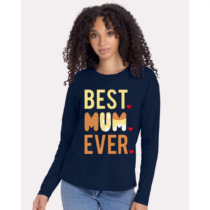 Women Mom Mothers Day Best Mom Ever Womens Cotton Relaxed Long Sleeve T-Shirt