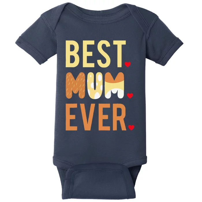 Women Mom Mothers Day Best Mom Ever Baby Bodysuit