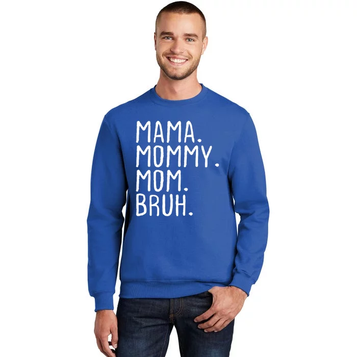 Wo Mama Mommy Mom Bruh Mommy And Me Mom Gift Sweatshirt