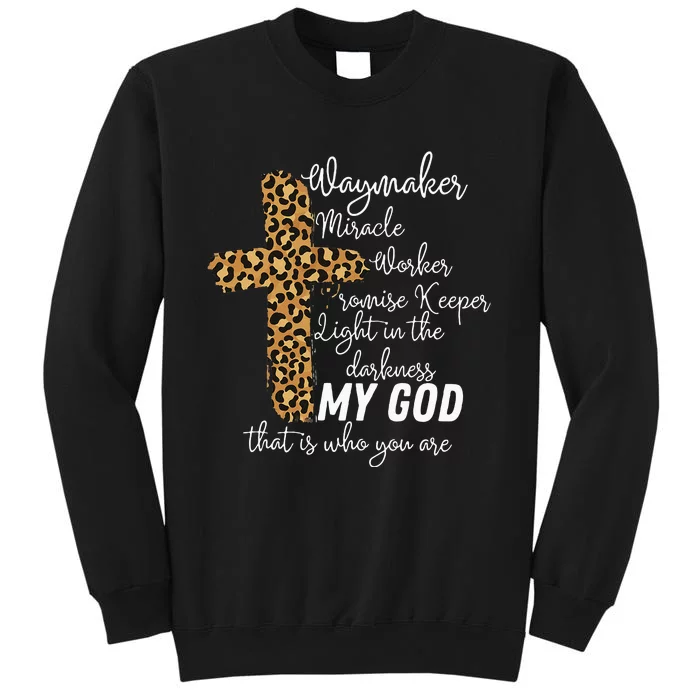 Way Maker Miracle Worker Promise Keeper Light Christian Sweatshirt