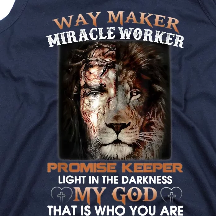 Way Maker Miracle Worker Promise Keeper Light Jesus Lion Tank Top