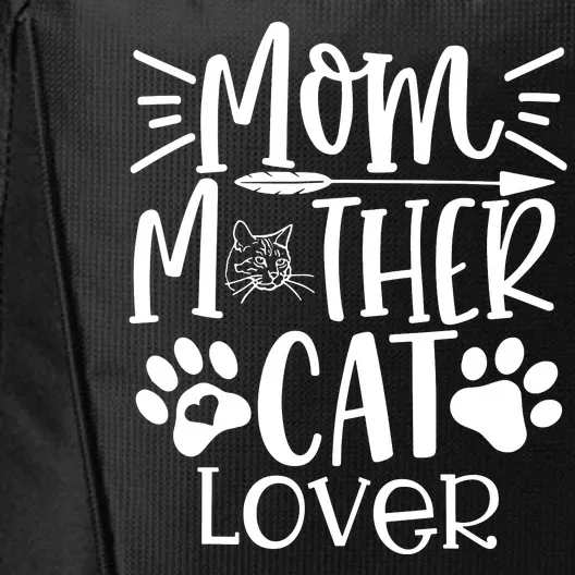 Women Mom Mother Cat Lover City Backpack