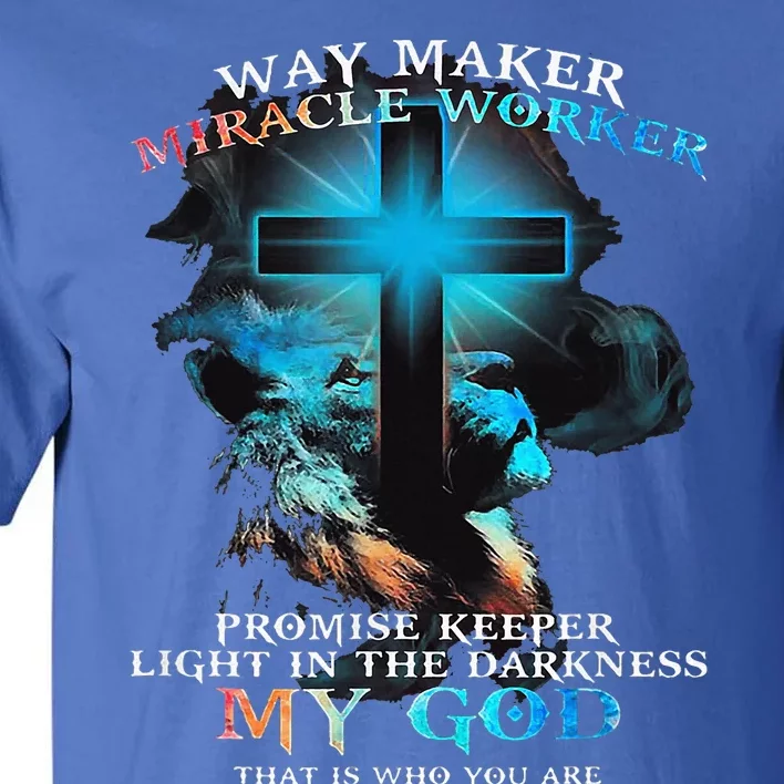 Way Maker Miracle Worker Jesus Lion Tall T-Shirt