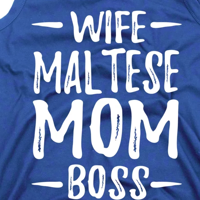 Wife Maltese Mom Boss For Dog Mom Gift Tank Top