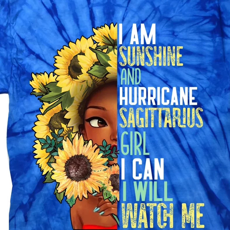 Watch Me Motivational Sagittarius December November Mom Gift Tie-Dye T-Shirt