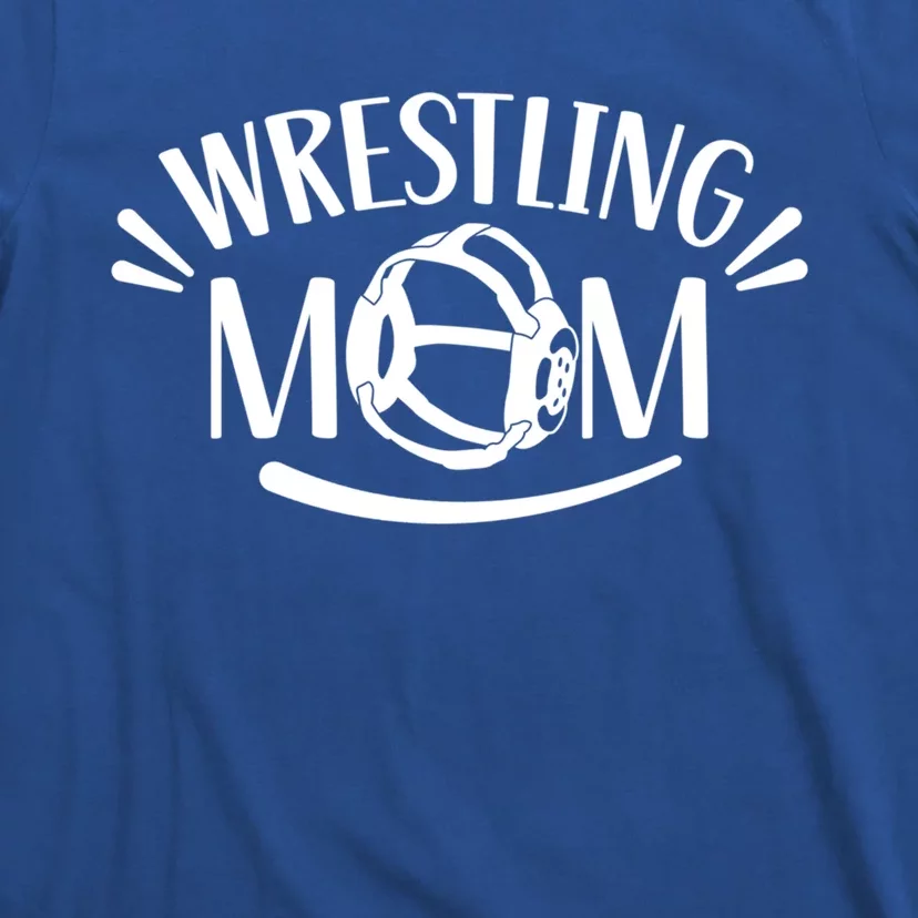 Wrestling Mom Martial Arts Wrestle Hobby Wrestler Gift T-Shirt