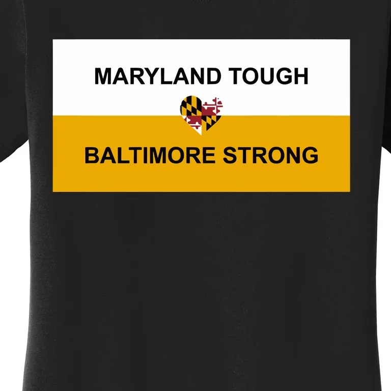 Wes Moore Maryland Tough Baltimore Strong Key Bridge Women's T-Shirt