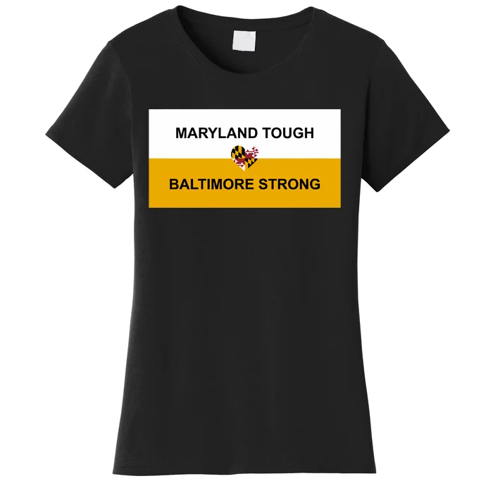 Wes Moore Maryland Tough Baltimore Strong Key Bridge Women's T-Shirt