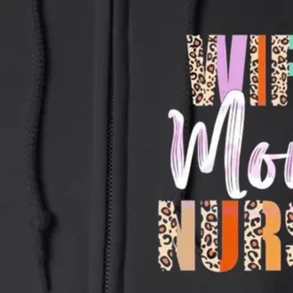 Wife Mom Nurse Leopard Mother’s Day Full Zip Hoodie