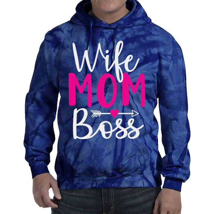 Wife Mom N Boss N Hustle New Mothers Day Women Tie Dye Hoodie