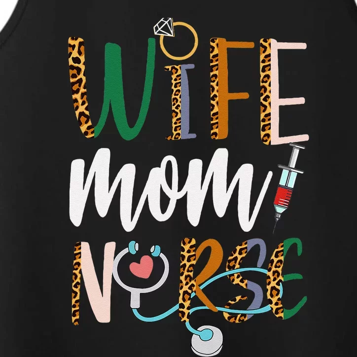 Wife Mom Nurse Women Rn Lpn Mothers Day For Nurses Performance Tank