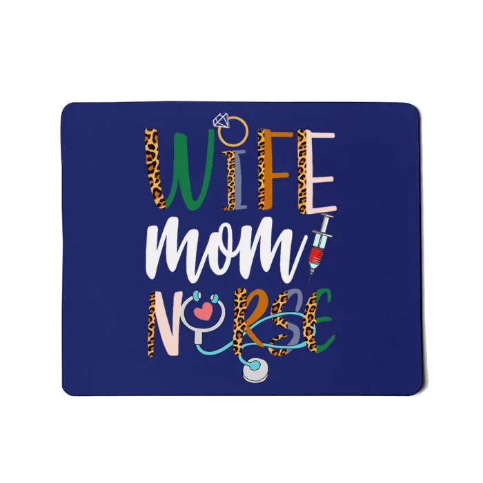 Wife Mom Nurse Women Rn Lpn Mothers Day For Nurses Mousepad