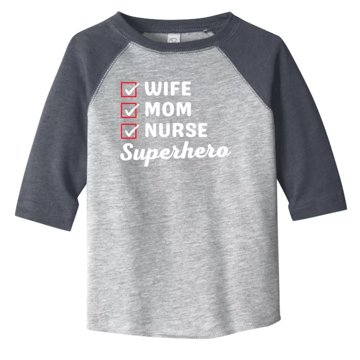 Wife Mom Nurse Superhero MotherS Day Cool Gift Toddler Fine Jersey T-Shirt