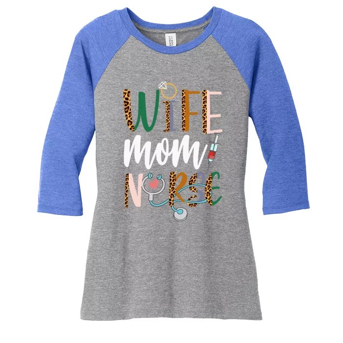 Wife Mom Nurse Rn Lpn Mothers Day For Nurses Great Gift Women's Tri-Blend 3/4-Sleeve Raglan Shirt