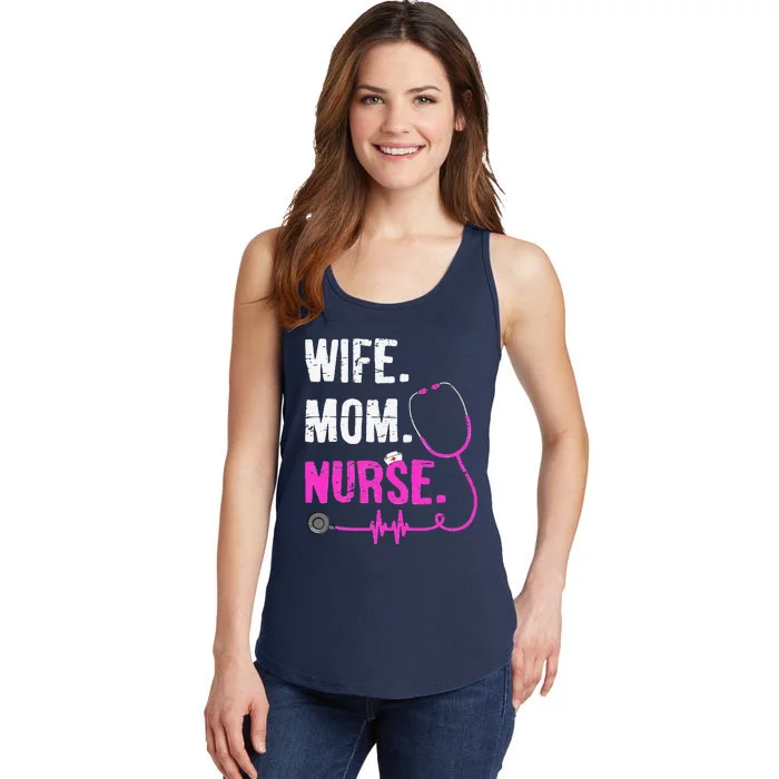 Wife Mom Nurse RN LPN Funny Nurses Nursing Mother Day Ladies Essential Tank