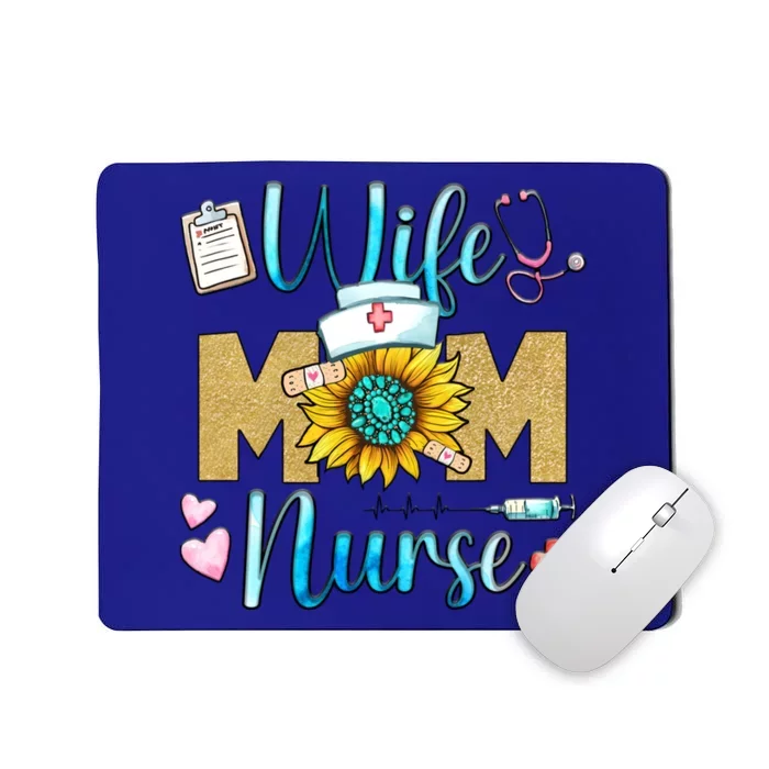 Wife Mom Nurse Graphic Mothers Day Mama New Mom Nurse Gift Mousepad