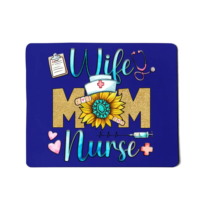 Wife Mom Nurse Graphic Mothers Day Mama New Mom Nurse Gift Mousepad