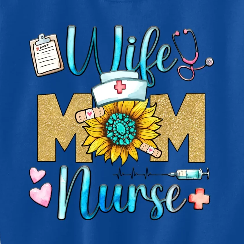 Wife Mom Nurse Graphic Mothers Day Mama New Mom Nurse Gift Kids Sweatshirt