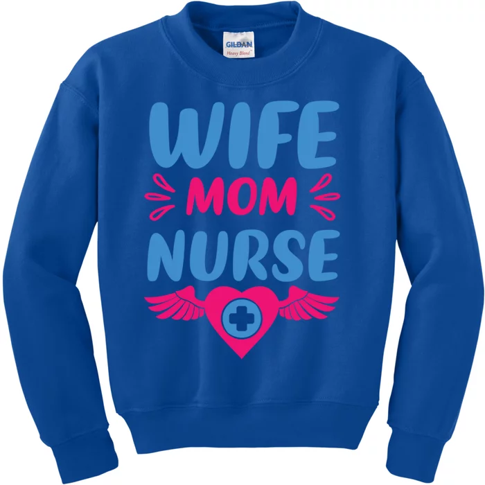 Wife Mom Nurse Nurses Rn Nurse Gift Kids Sweatshirt