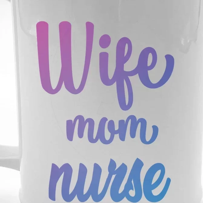 Wife Mom Nurse Gift Front & Back Beer Stein