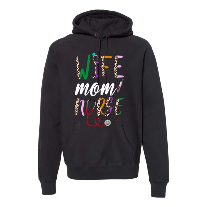 Wife Mom Nurse Cheetah Premium Hoodie