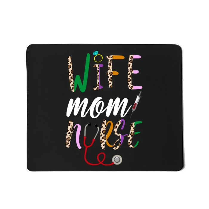 Wife Mom Nurse Cheetah Mousepad