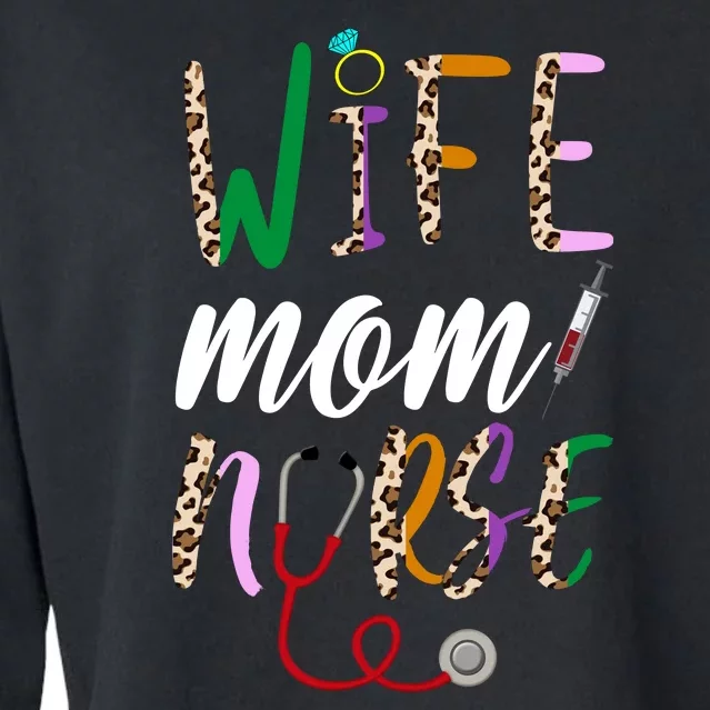 Wife Mom Nurse Cheetah Cropped Pullover Crew