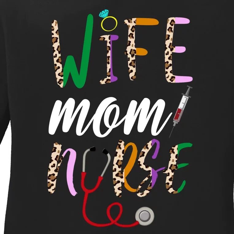 Wife Mom Nurse Cheetah Ladies Long Sleeve Shirt