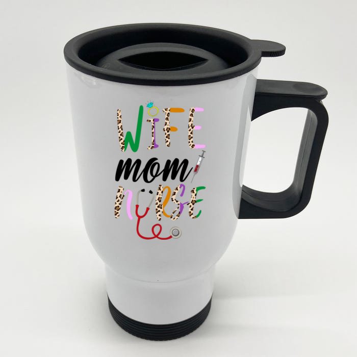 Wife Mom Nurse Cheetah Front & Back Stainless Steel Travel Mug