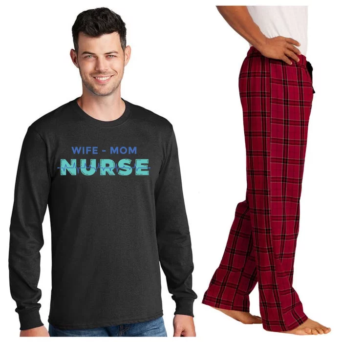 Wife Mom Nurse Cool Gift Long Sleeve Pajama Set