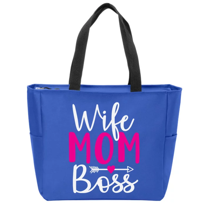 Wife Mom N Boss N Hustle New Mothers Day Gift Zip Tote Bag