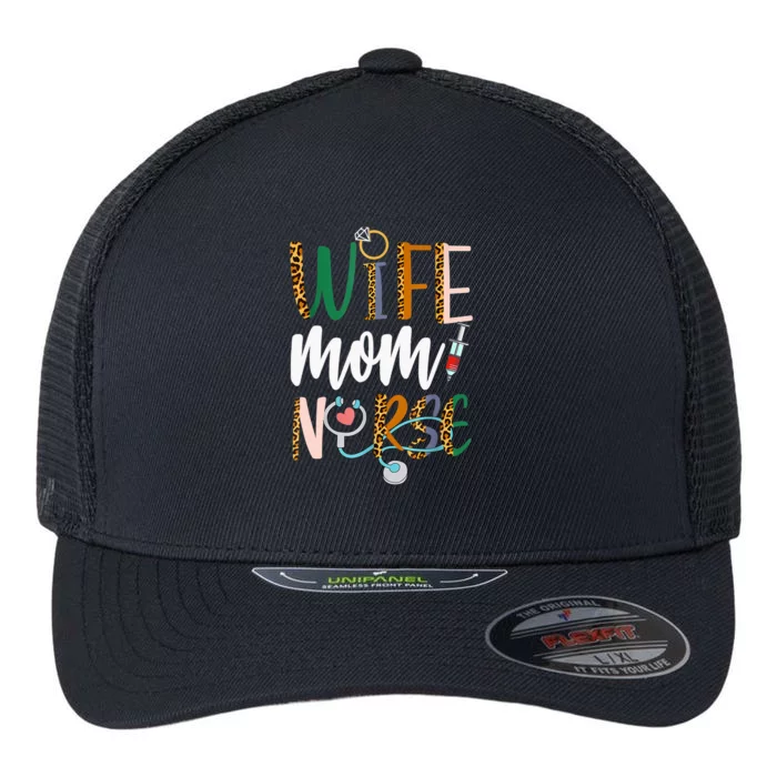 Wife Mom Nurse Womens RN LPN Mothers Day Nurse Week 2022 Flexfit Unipanel Trucker Cap