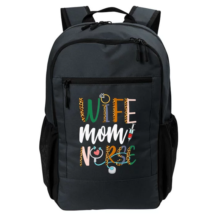 Wife Mom Nurse Womens RN LPN Mothers Day Nurse Week 2022 Daily Commute Backpack