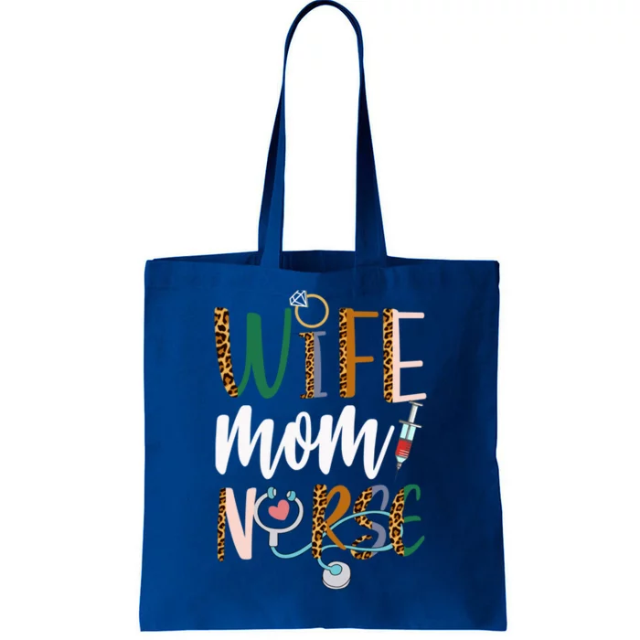 Wife Mom Nurse Rn Lpn Mothers Day For Nurses Gift Tote Bag