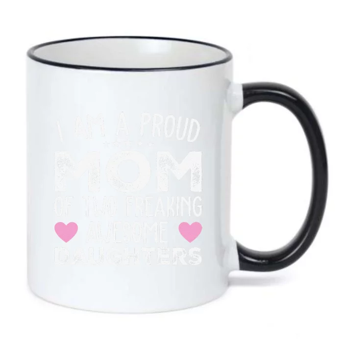 Women Mom Of 2 Girl Two Daughters Mothers Day Black Color Changing Mug