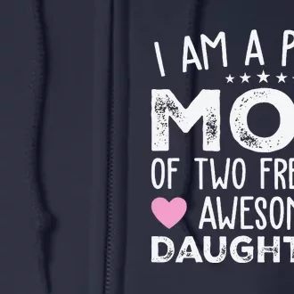 Women Mom Of 2 Girl Two Daughters Mothers Day Full Zip Hoodie