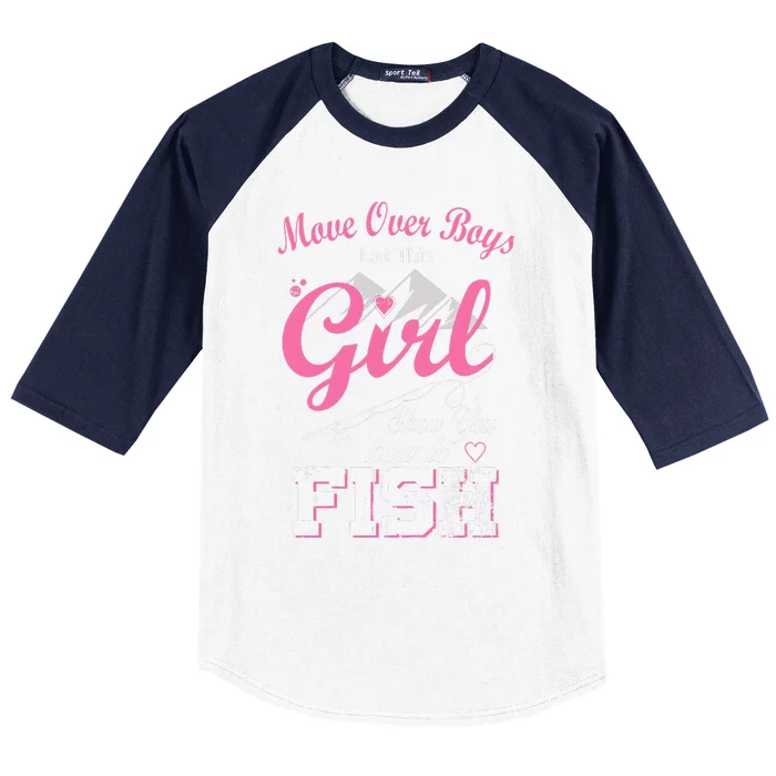 Women Move Over Let This Show You How To Fish Baseball Sleeve Shirt