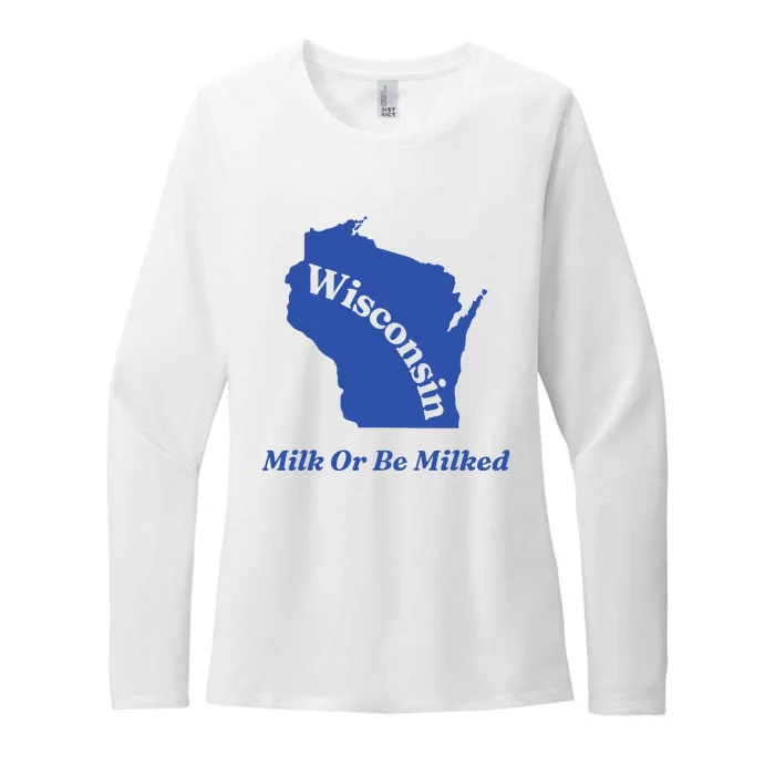 Wisconsin Milk Or Be Milked Womens CVC Long Sleeve Shirt