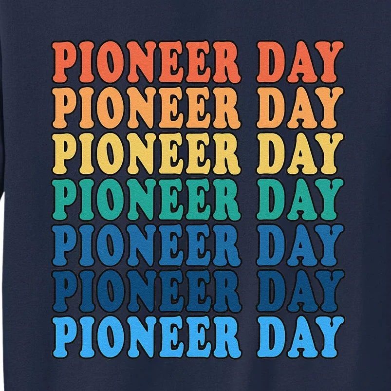 Women's Mormon Pioneers Day Celebration Retro Utah Tall Sweatshirt