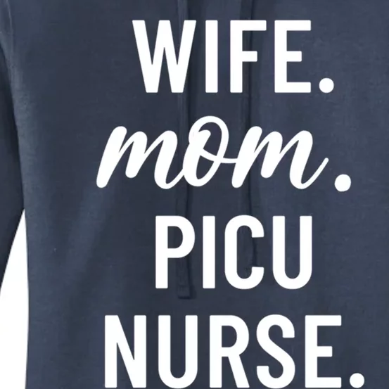 Wife Mom Picu Nurse Appreciation Cute Gift Women's Pullover Hoodie