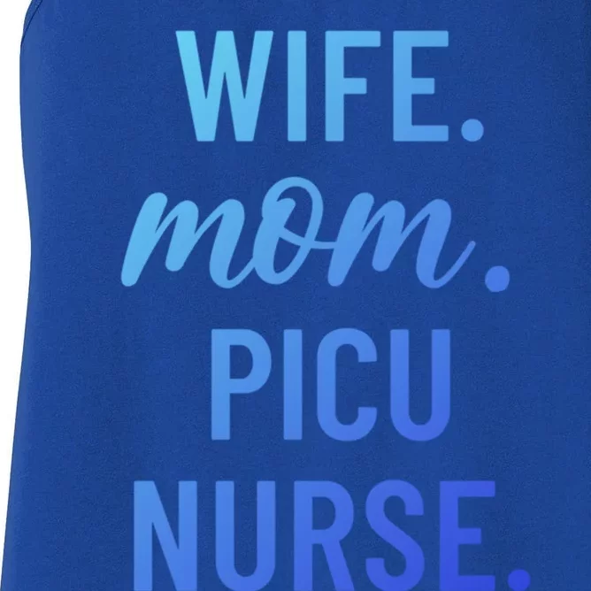 Wife Mom Picu Nurse Appreciation Cute Gift Women's Racerback Tank